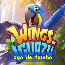 jogo de futebol com dinheiro infinito